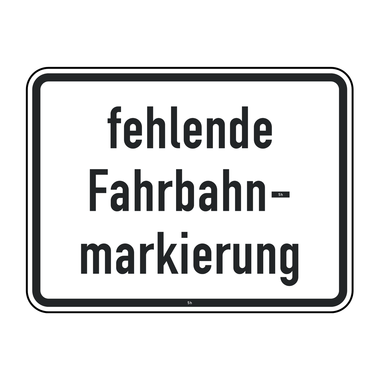 Verkehrszeichen "Fehlende Fahrbahnmarkierung" – VZ 1007-39