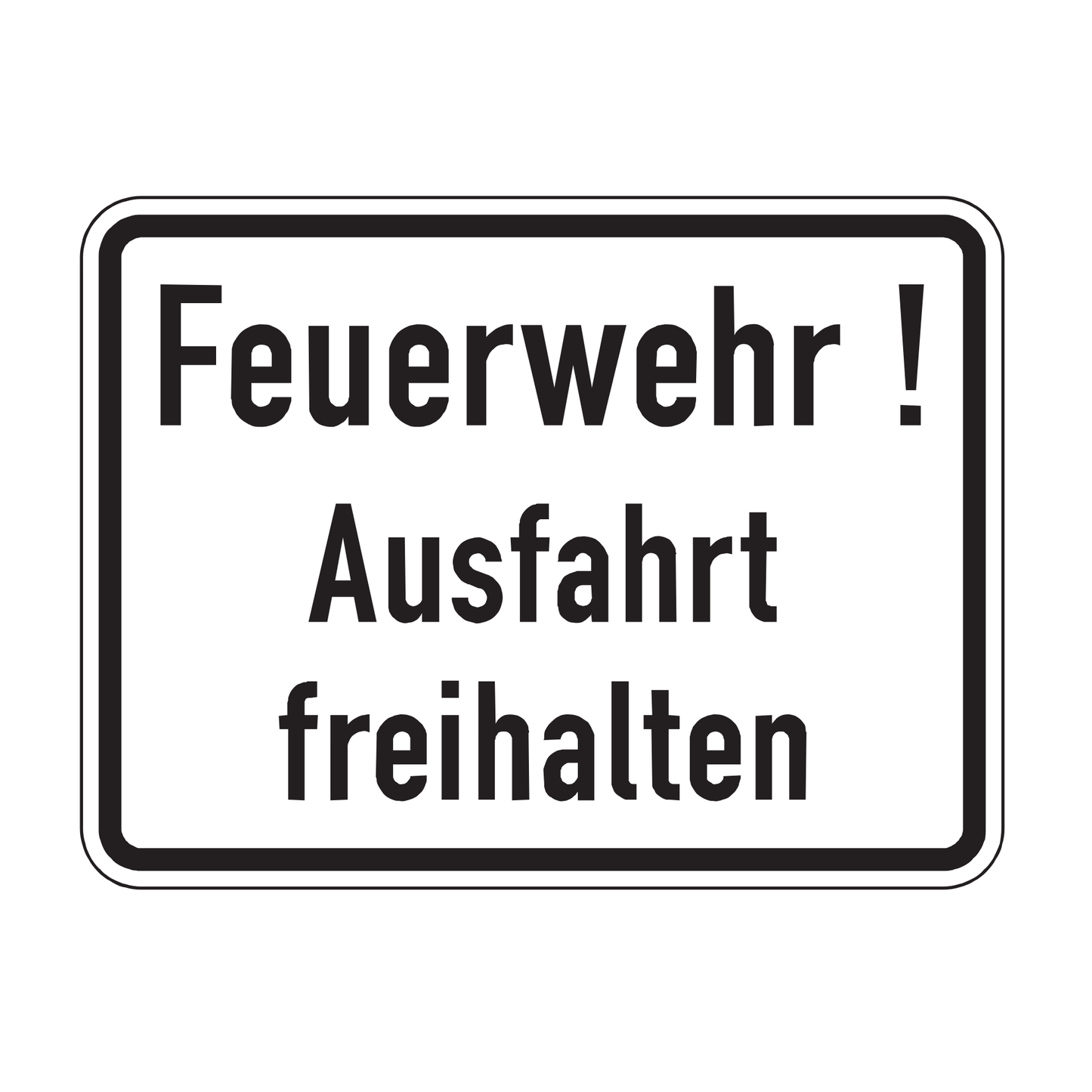 Verkehrszeichen "Feuerwehr! Ausfahrt freihalten" – VZ 2432