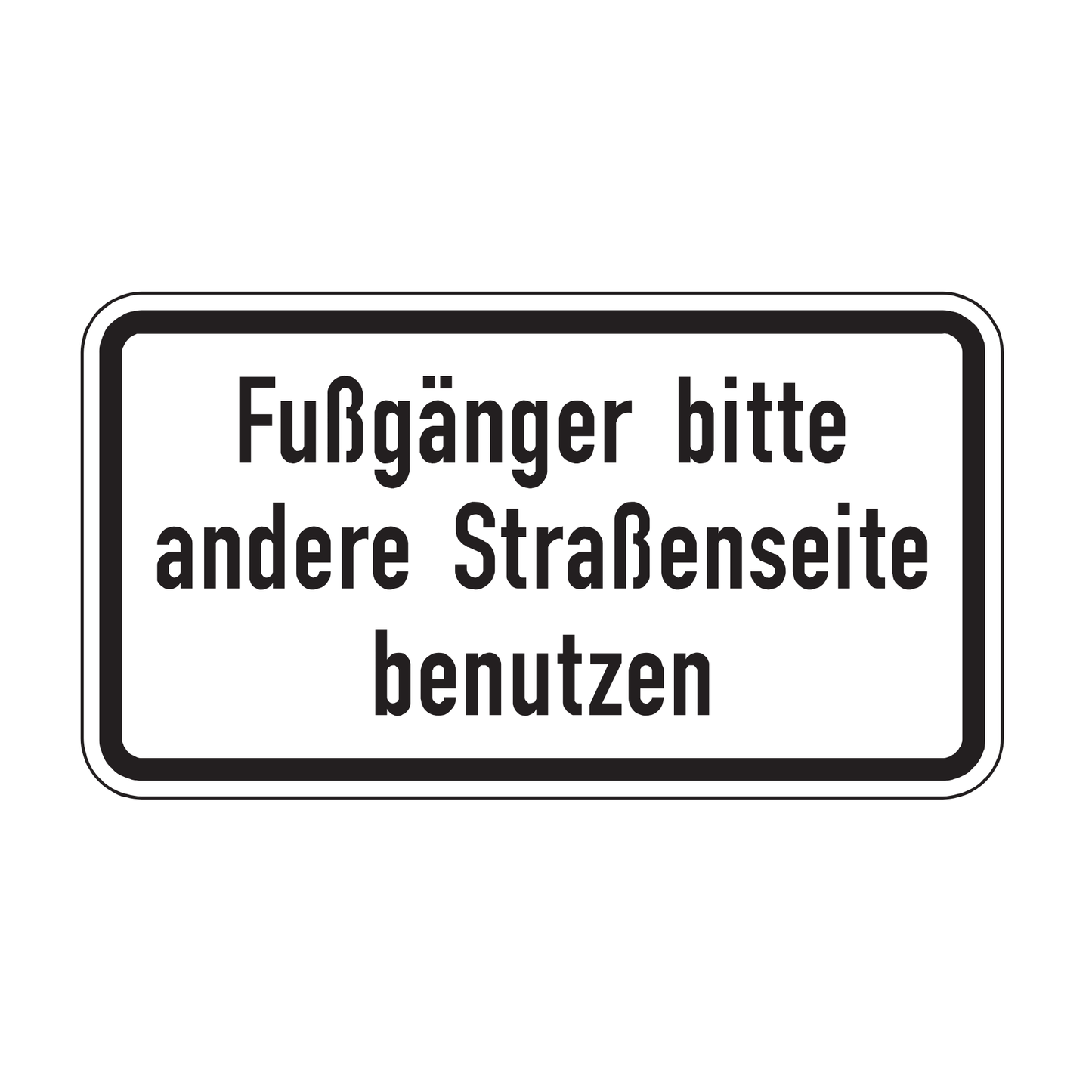 Verkehrszeichen "Fußgänger bitte andere Straßenseite benutzen" – VZ 2140