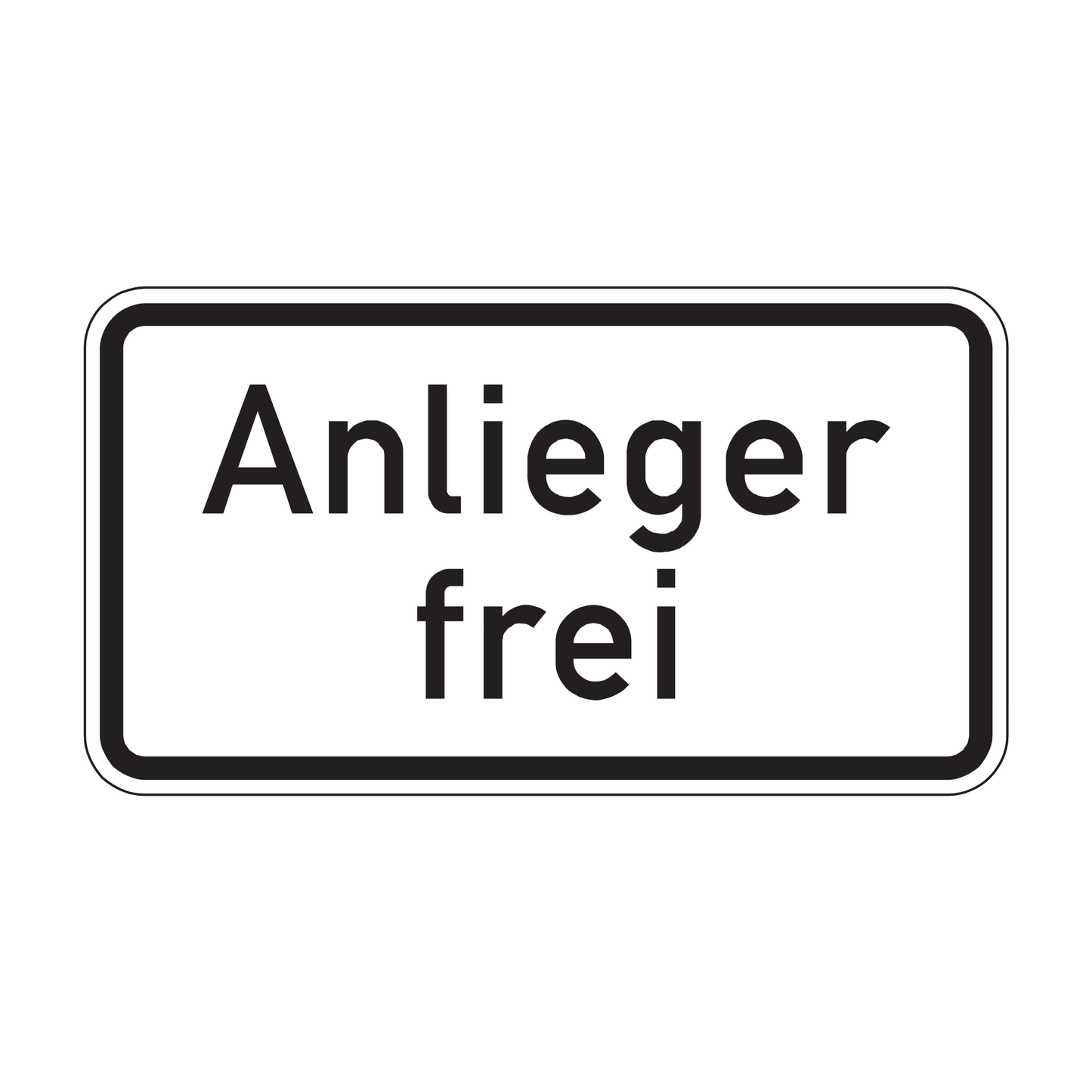 Verkehrszeichen "Anlieger frei" – VZ 1020-30
