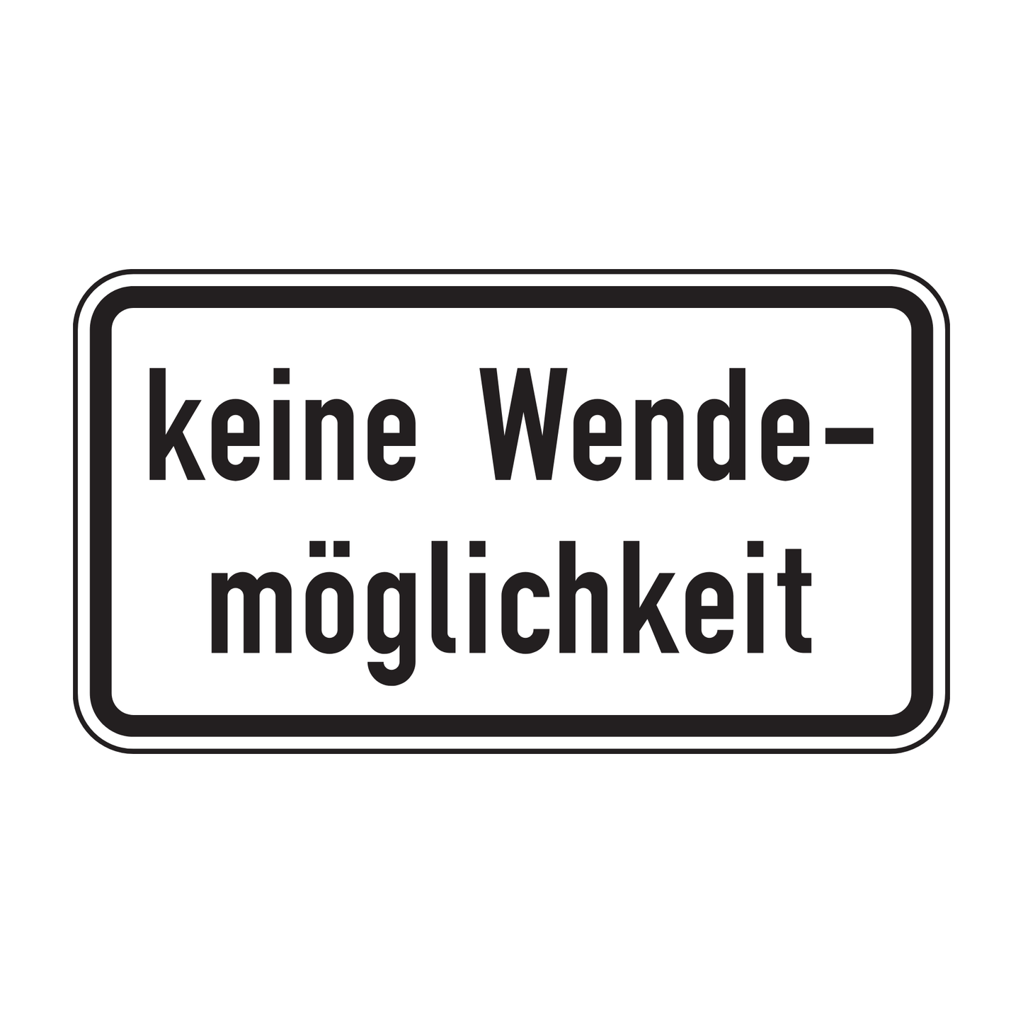 Verkehrszeichen "keine Wendemöglichkeit" – VZ 1008-34