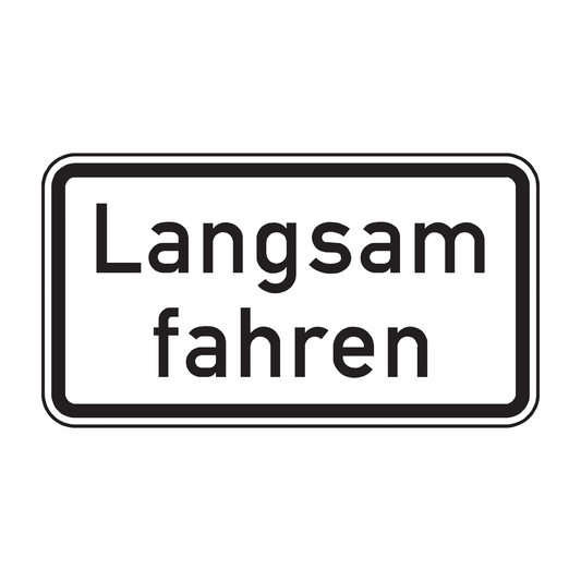 Verkehrszeichen "Langsam fahren" – VZ 2102