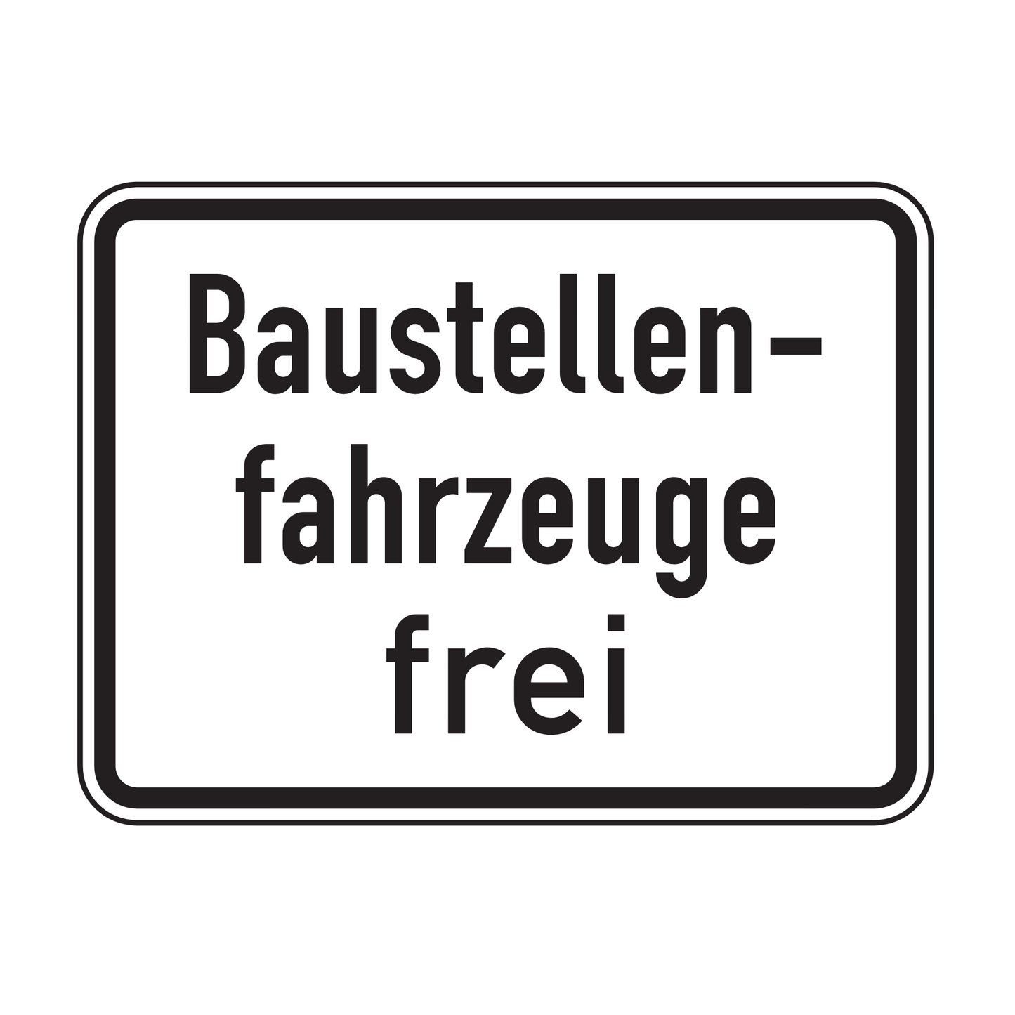 Verkehrszeichen "Baustellenfahrzeuge frei" – VZ 1028-30