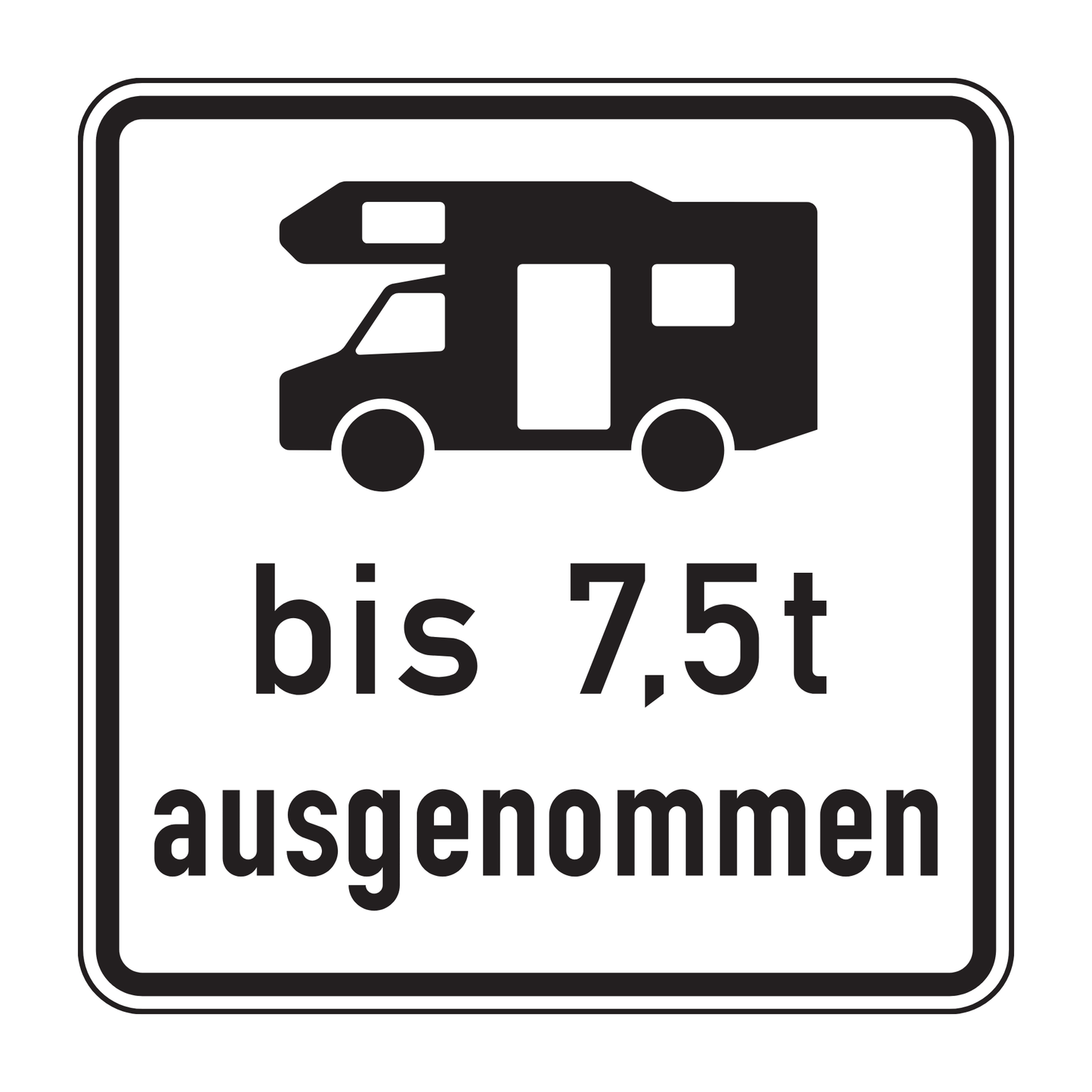 Verkehrszeichen "Wohnmobile mit einer zulässigen Gesamtmasse bis 7,5t ausgenommen" – VZ 1024-19